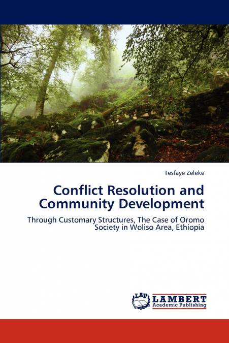 Conflict Resolution and Community Development