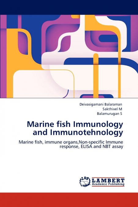 Marine fish Immunology and Immunotehnology