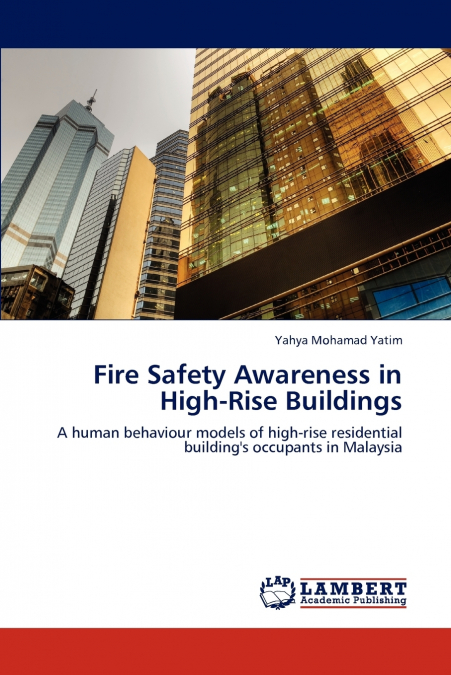 Fire Safety Awareness in High-Rise Buildings