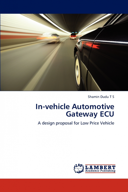 In-Vehicle Automotive Gateway ECU