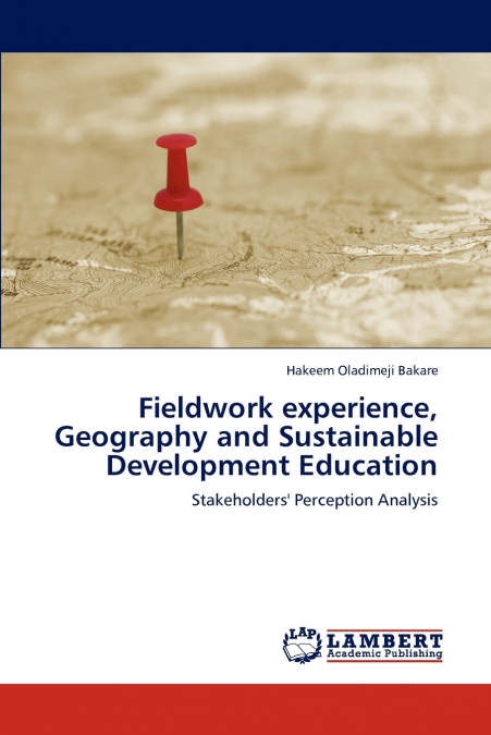 Fieldwork experience, Geography and Sustainable Development Education