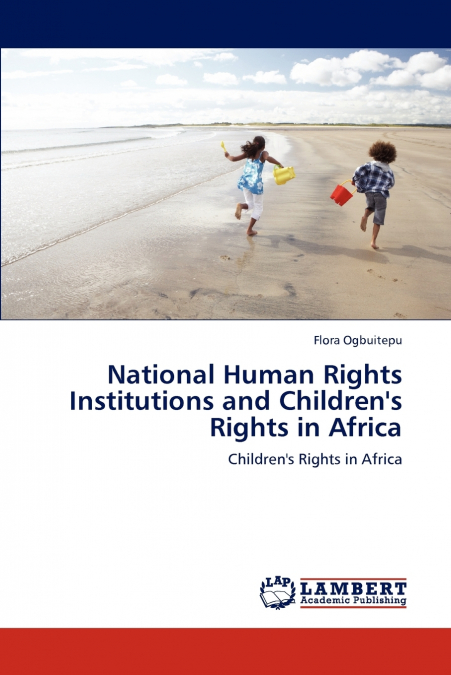 National Human Rights Institutions and Children’s Rights in Africa