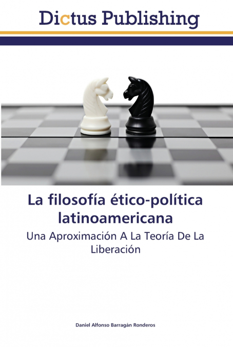 La filosofía ético-política latinoamericana