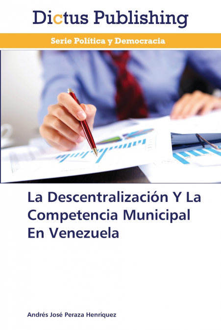 La Descentralización Y La Competencia Municipal En Venezuela