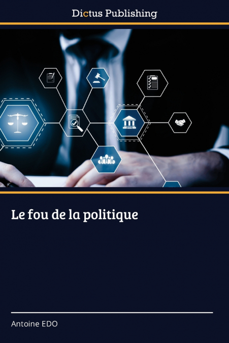 Le fou de la politique