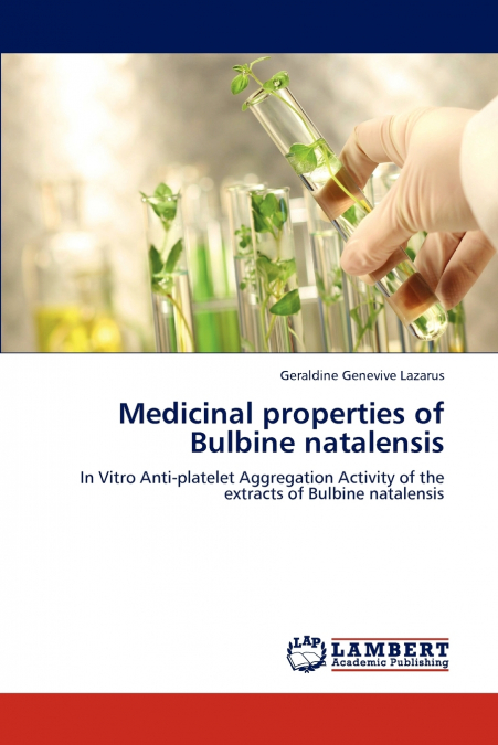 Medicinal properties of Bulbine natalensis