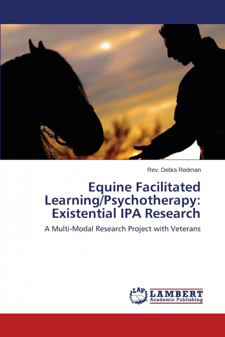 Equine Facilitated Learning/Psychotherapy