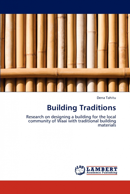 Building Traditions
