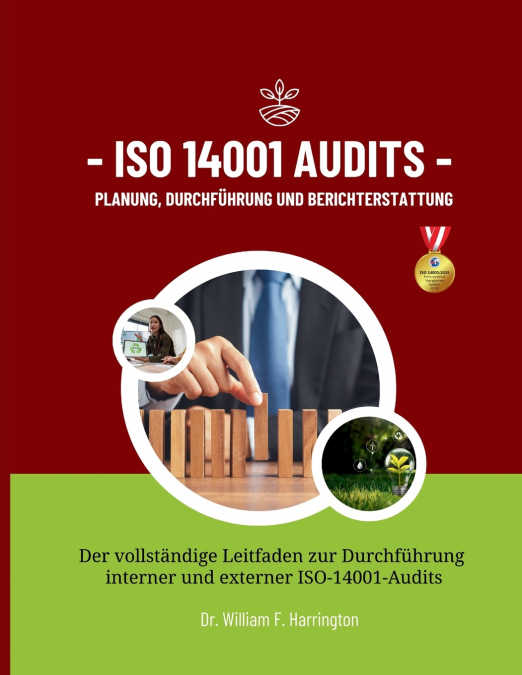 ISO 14001 Audits Planung, Durchführung und Berichterstattung