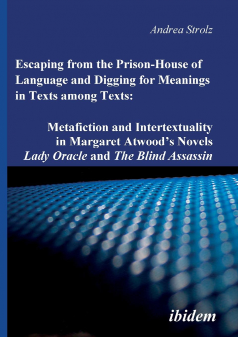Escaping from the Prison-House of Language and Digging for Meanings in Texts among Texts