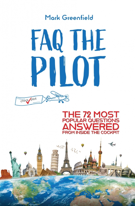 FAQ the Pilot