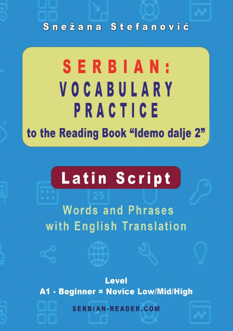 Serbian Vocabulary Practice to the Reading Book 'Idemo dalje 2' - Latin Script