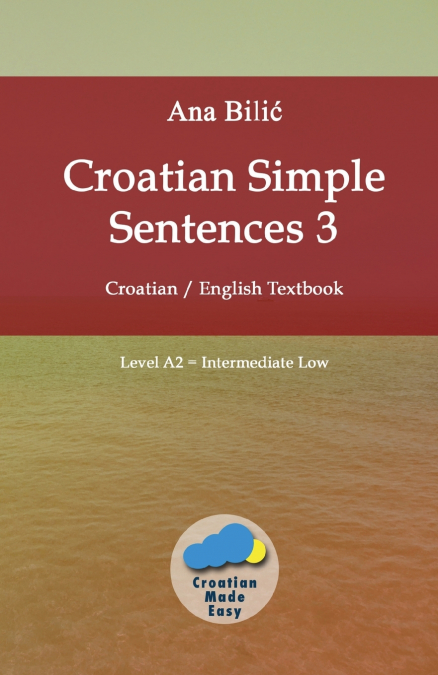 Croatian Simple Sentences 3