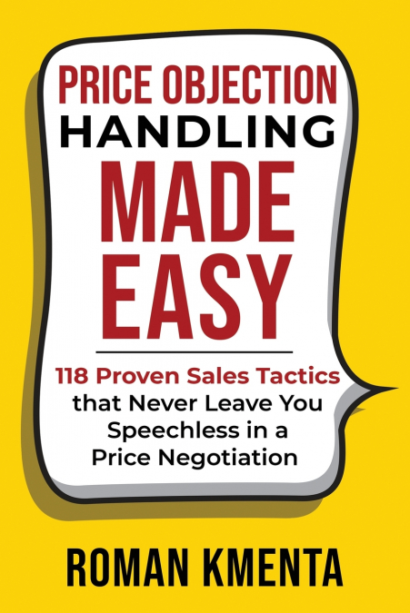 Price Objection Handling Made Easy