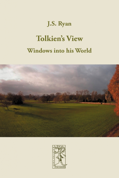 Tolkien’s View