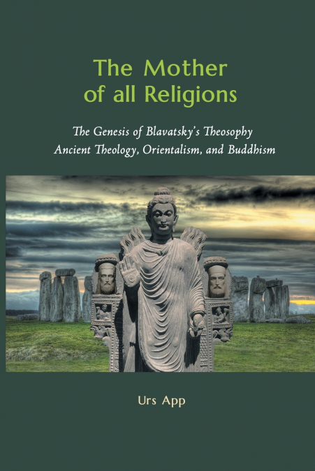 The Mother of All Religions