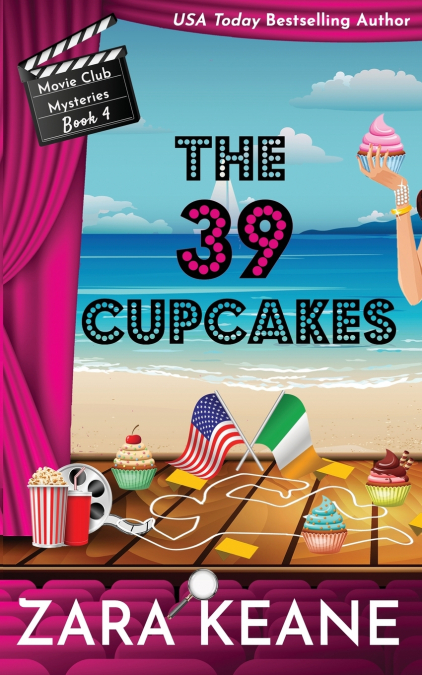 The 39 Cupcakes (Movie Club Mysteries, Book 4)