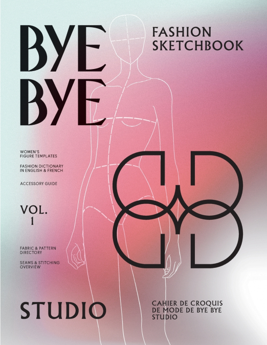 Bye Bye Studio’s Fashion Sketchbook