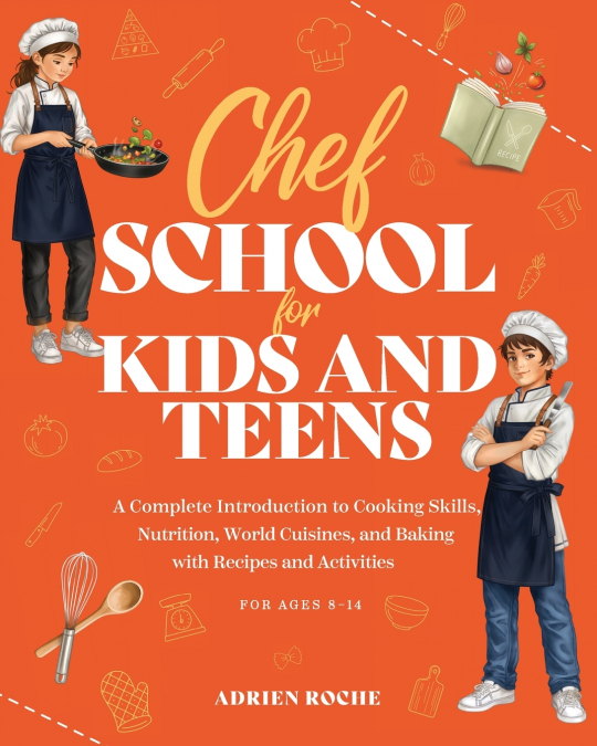 Chef School for Kids and Teens