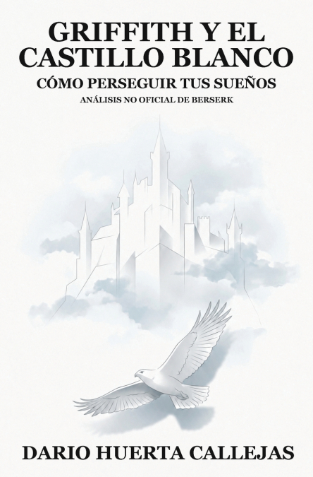 Griffith y El Castillo Blanco