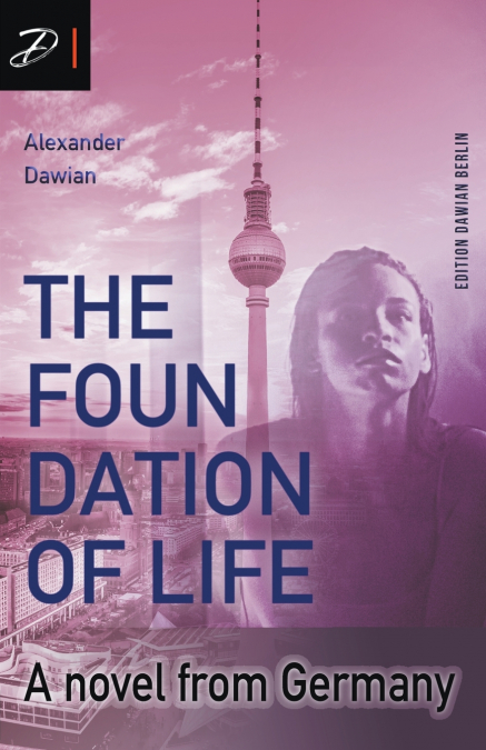 The Foundation of Life