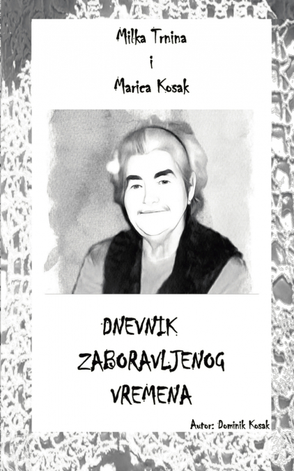 Marica Kosak i Milka Trnina