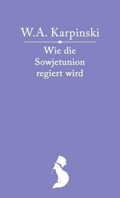 Wie die Sowjetunion regiert wird
