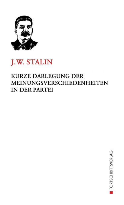 Kurze Darlegung der Meinungsverschiedenheiten in der Partei