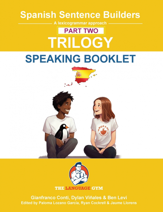 Spanish SENTENCE BUILDERS TRILOGY PART 2 -  A SPEAKING BOOKLET
