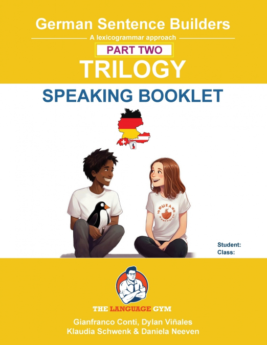 GERMAN SENTENCE BUILDERS TRILOGY PART 2 -  A SPEAKING BOOKLET