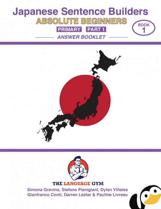 Japanese Primary Sentence Builders - Part 1 Answer Booklet