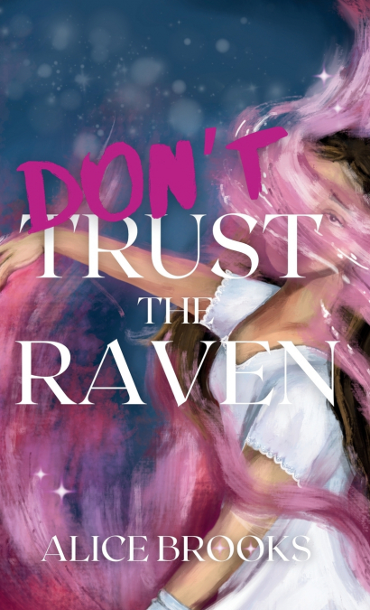 Don’t Trust The Raven