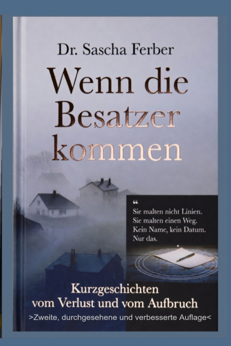 Wenn die Besatzer kommen