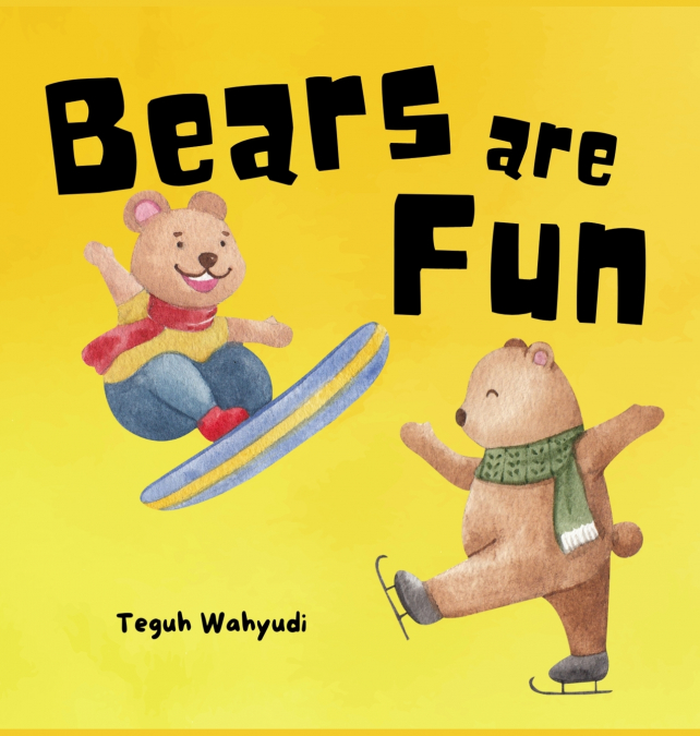 Bears are Fun