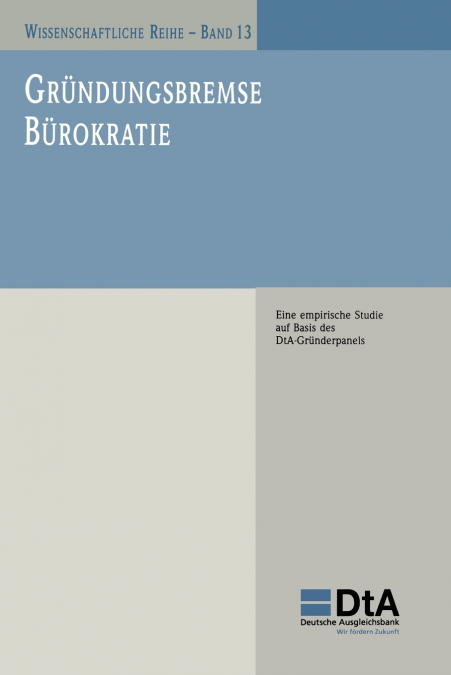 Gründungsbremse Bürokratie