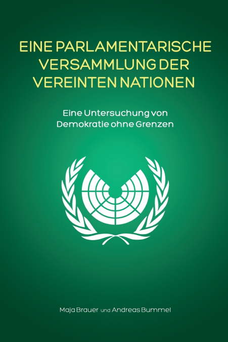 Eine Parlamentarische Versammlung der Vereinten Nationen