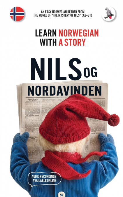Nils og Nordavinden. Learn Norwegian with a Story