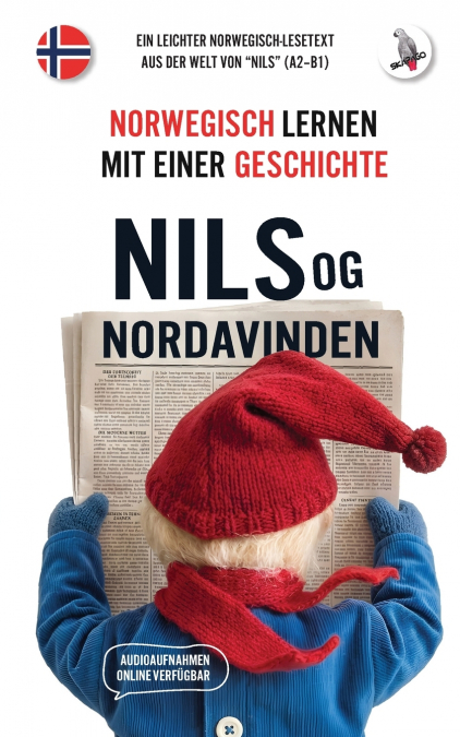 Nils og Nordavinden. Norwegisch lernen mit einer Geschichte