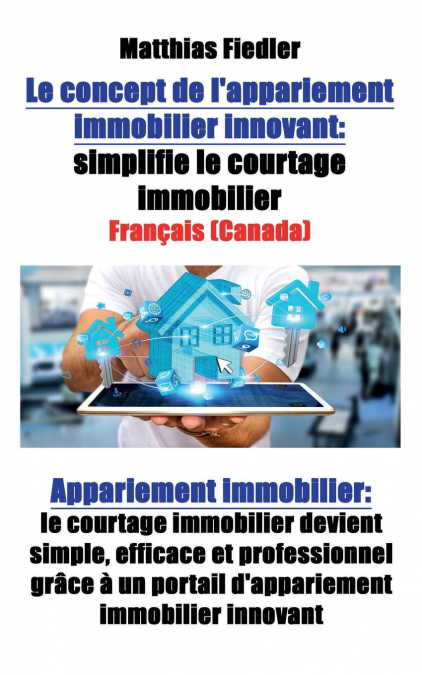 Le concept de l’appariement immobilier innovant