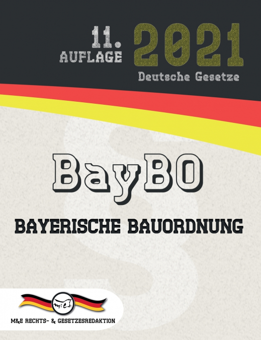 BayBO - Bayerische Bauordnung