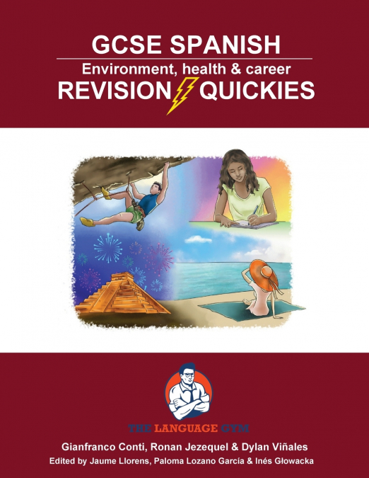 GCSE Spanish - Revision Quickies - Environment, health & career