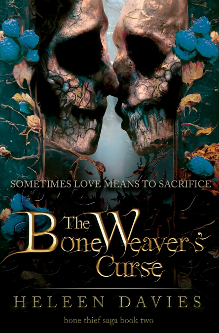 The Bone Weaver’s Curse