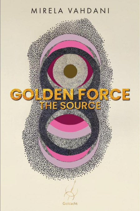 Golden Force: The Source