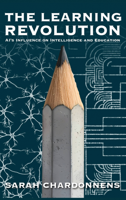 The Learning Revolution