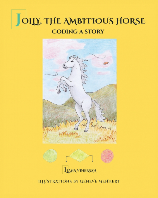 Jolly, the Ambitious Horse