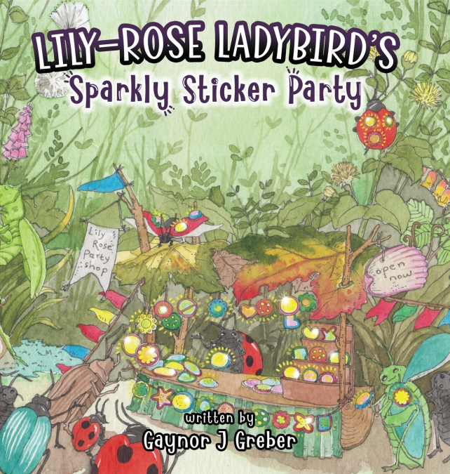 Lily-Rose Ladybird’s Sparkly Sticker Party