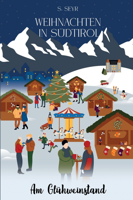 Weihnachten in Südtirol - Am Glühweinstand