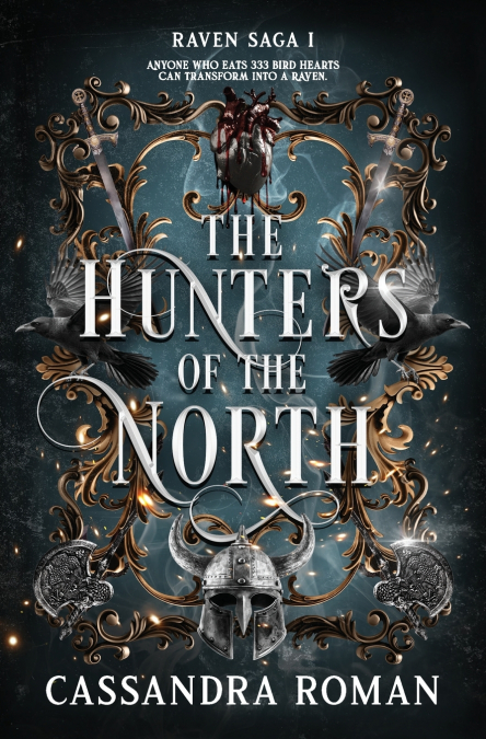 The Hunters of the North