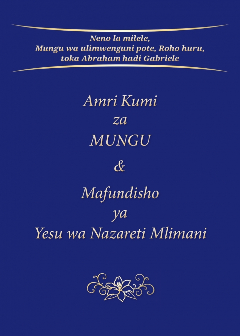 Amri Kumi za MUNGU & Mafundisho