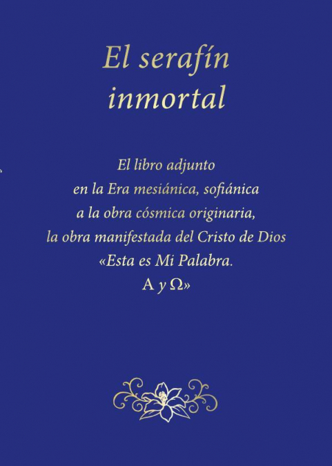 El serafín inmortal